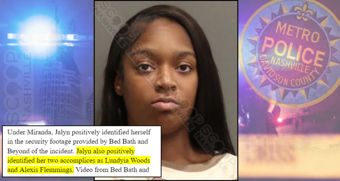 Booster Jalyn Miller identifies her two accomplices in theft from Bed Bath & Beyond