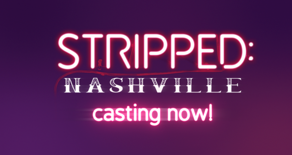 Stripped: Nashville documentary to be filmed at Deja Vu & Hustler Club